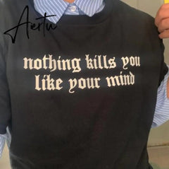 Aiertu Like Your Mind Letter Printed New Arrival Black Female Tee T-Shirt Casual Funny Dark Harajuku Tee Aiertu